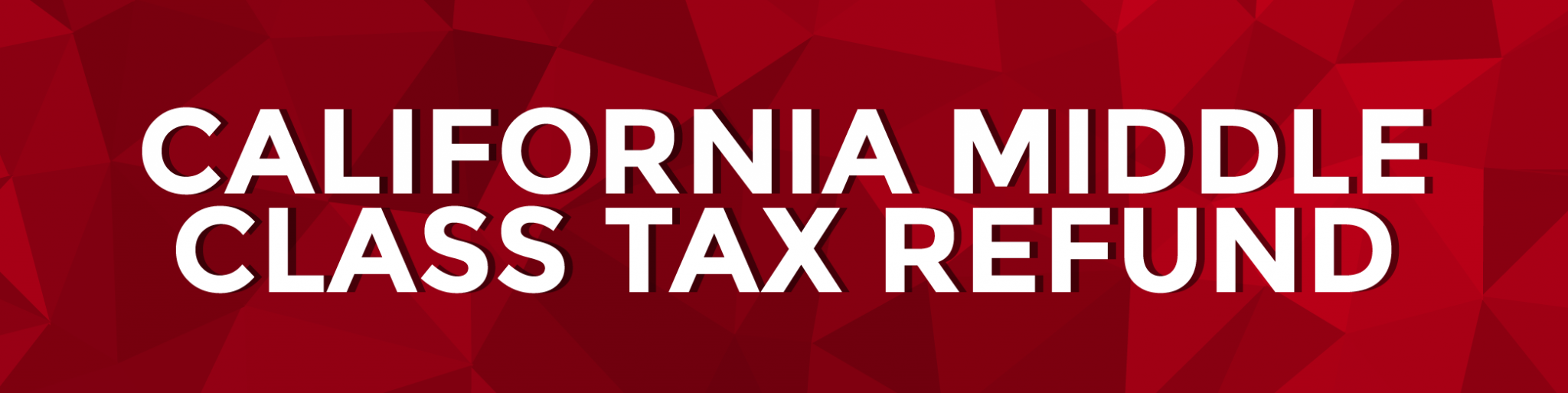 California Middle Class Tax Refund Taxware Systems